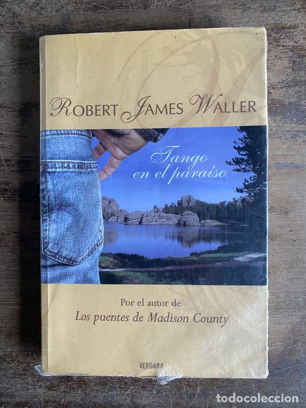 Livres: Tango en el paraiso - Waller Robert James