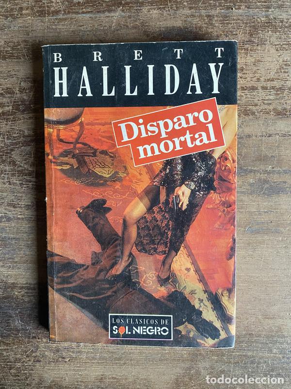 books: Disparo mortal - Halliday Brett