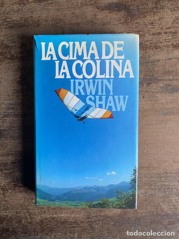 books: La cima de la colina - Shaw Irwin