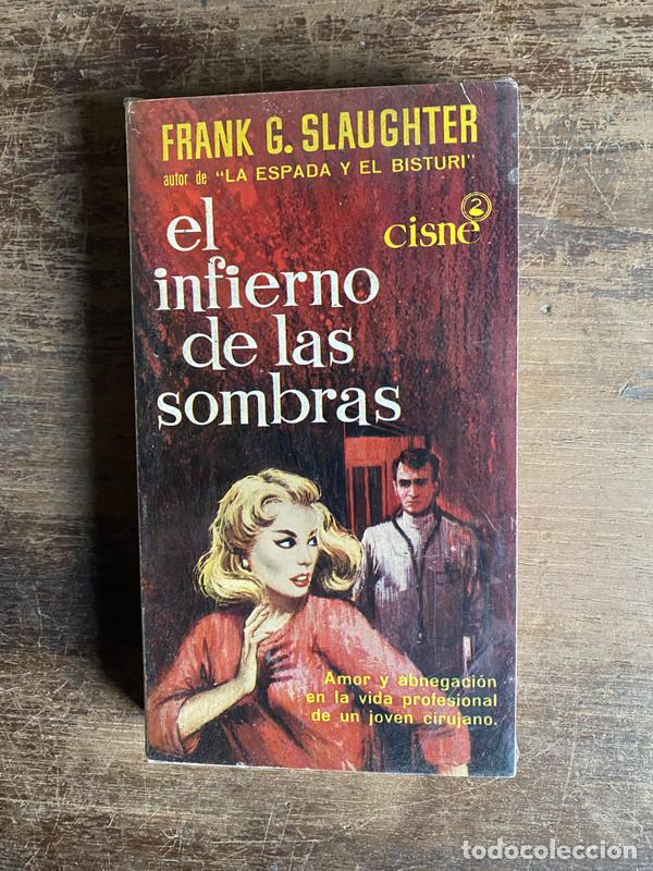 Livros em segunda m&atilde;o: El infierno de las sombras - Slaughter Frank G.