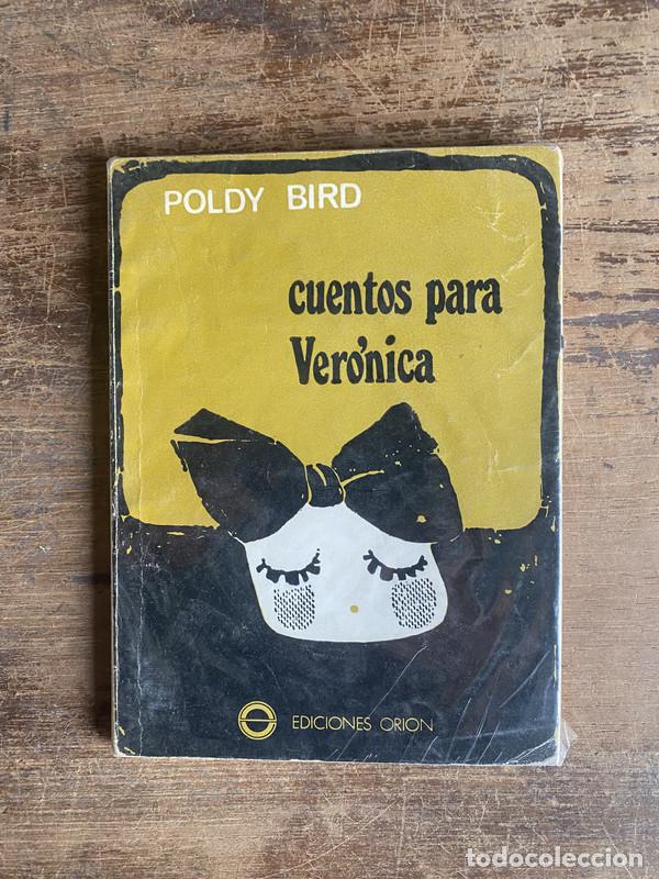 Libros: Cuentos para Veronica - Bird Poldy - Foto 1