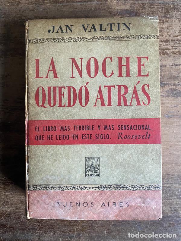books: La noche quedo atras - Valtin Jan