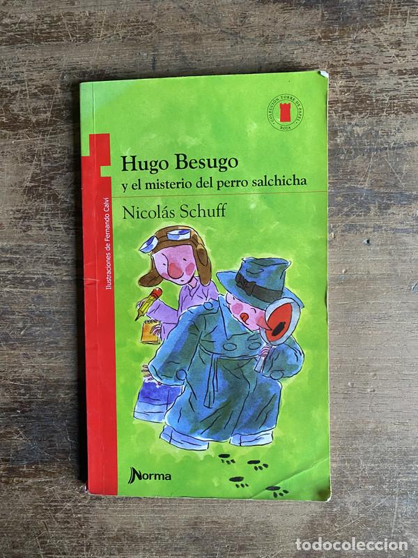 books: Hugo Besugo y el misterio del perro salchicha - Schuff Nicolas