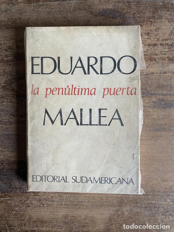 Libri di seconda mano: La penultima puerta - Mallea Eduardo