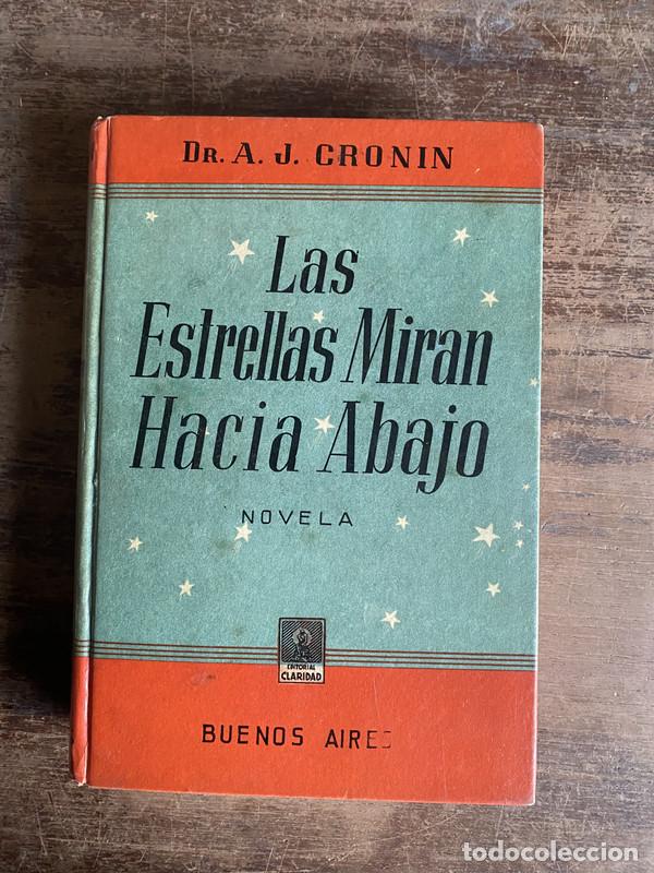 Libri di seconda mano: Las Estrellas Miran Hacia Abajo - Cronin A. J.