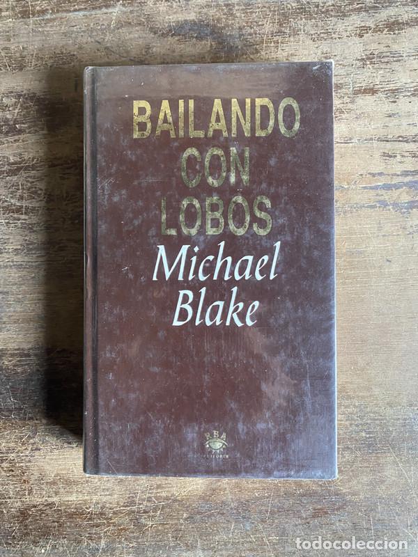Libros: Bailando con lobos - Blake Michael - Foto 1