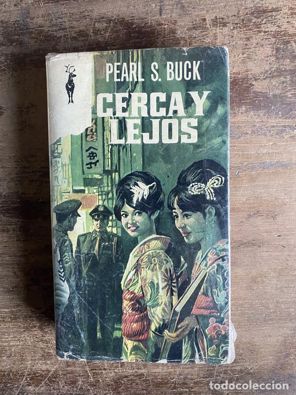 Libros: Cerca y Lejos - Buck Pearl S. - Foto 1