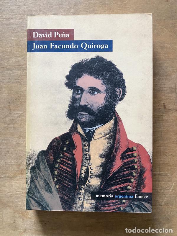 Libros: Juan Facundo Quiroga - Pe�a David - Foto 1