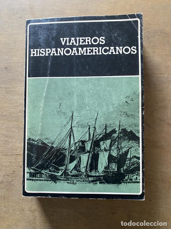 Libros: Viajeros Hispanoamericanos - Estuardo Nu�ez
