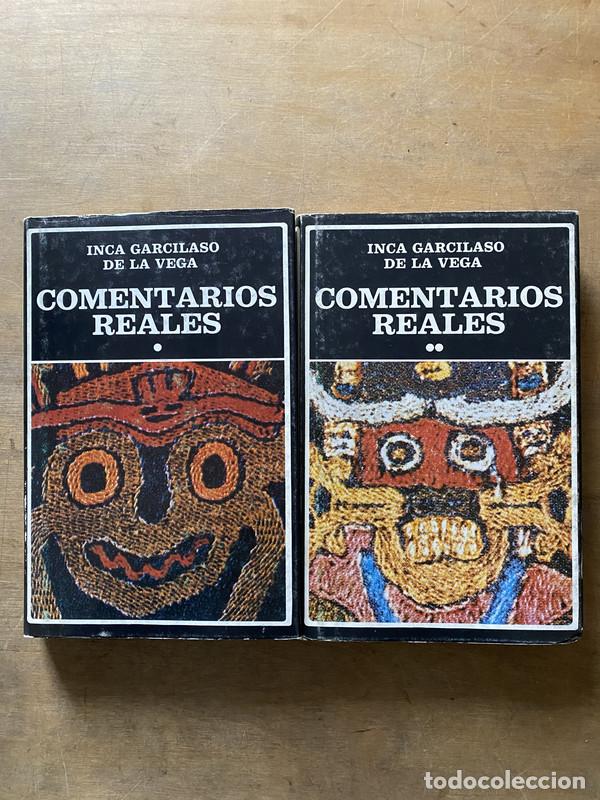 Libros: Comentarios Reales - De la Vega Inca Garcilaso