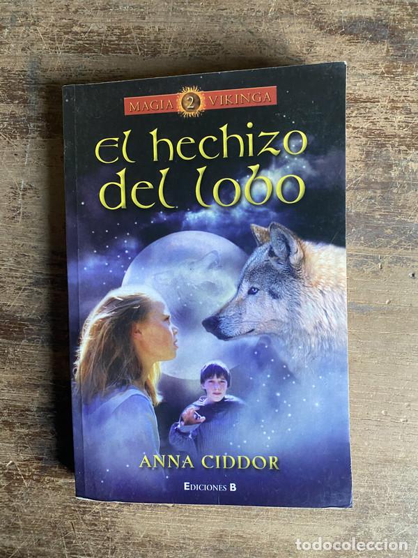 Libros: El hechizo del lobo - Ciddor Anna - Foto 1