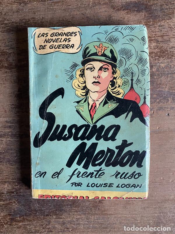 Libros: Susana Merton en el frente ruso - Logan Louise