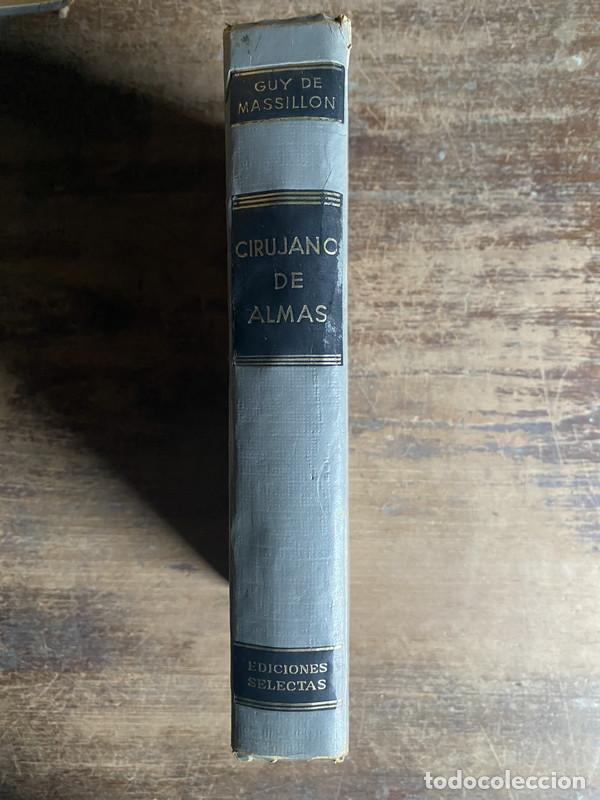 Libri di seconda mano: Cirujanos de Almas - Massillon Guy de