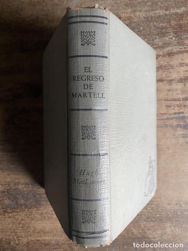Libri di seconda mano: El regreso de Martell - MacLennan Hugh