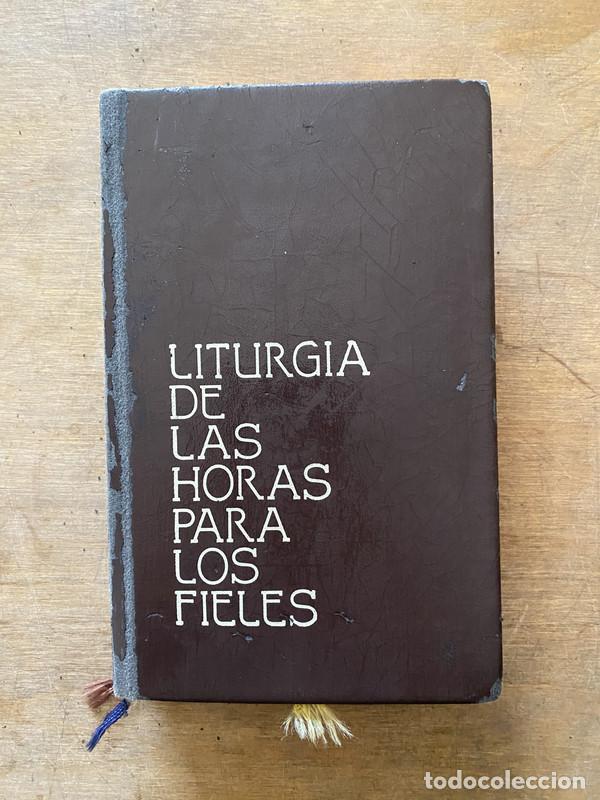 Libri di seconda mano: Liturgia de las Horas para los Fieles - -