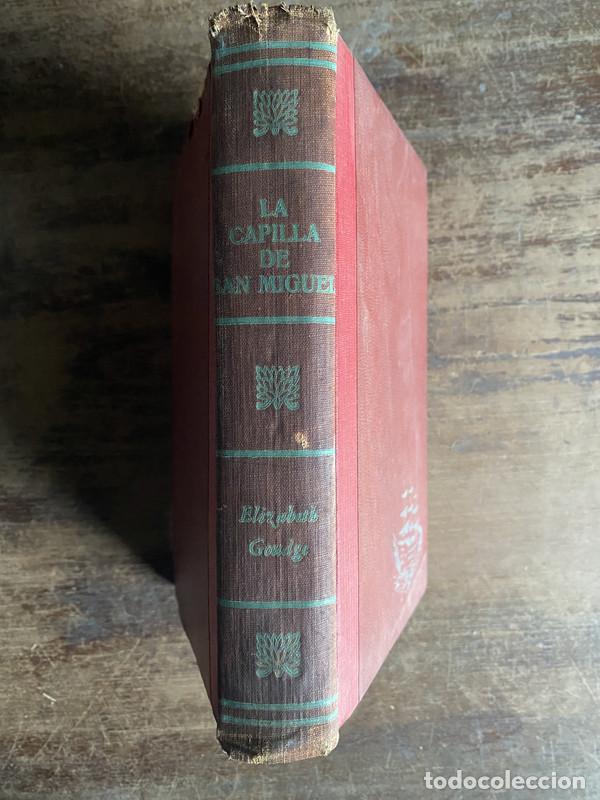 Libri di seconda mano: La Capilla de San Miguel - Goudge Elizabeth