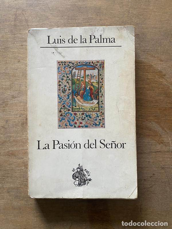 Livros em segunda m&atilde;o: La Pasion del Se�or - de la Palma Luis