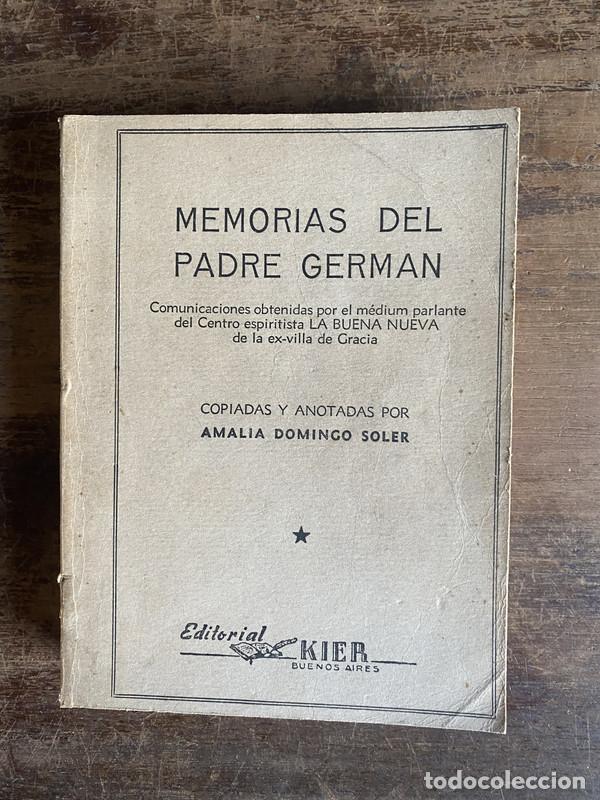 Libri di seconda mano: Memorias del Padre German - Domingo Soler Amalia