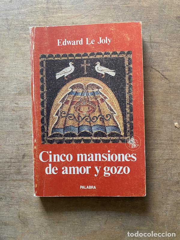 books: Cinco mansiones de amor y gozo - Le Joly Edward