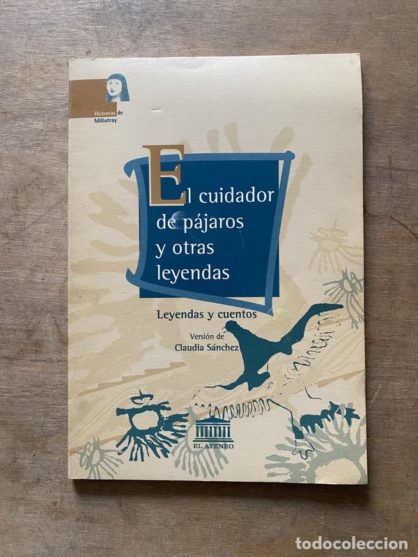 books: El cuidador de pajaros y otras leyendas - Sanchez Claudia
