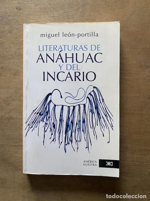 books: Literaturas de Anahuac y del Incario - Leon-Portilla Miguel