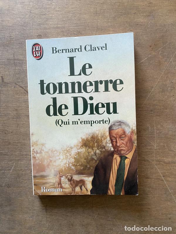 books: Le tonnerre de Dieu - Clavel Bernard
