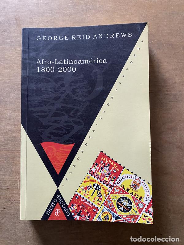 B&uuml;cher: Afro-Latinoamerica 1800-2000 - Andrews George Reid