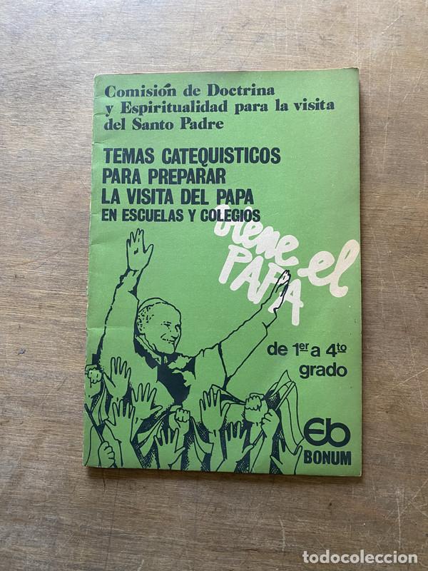 B&uuml;cher: Temas Catequisticos para Preparar la Visita del Papa en Escuelas y Colegios - -
