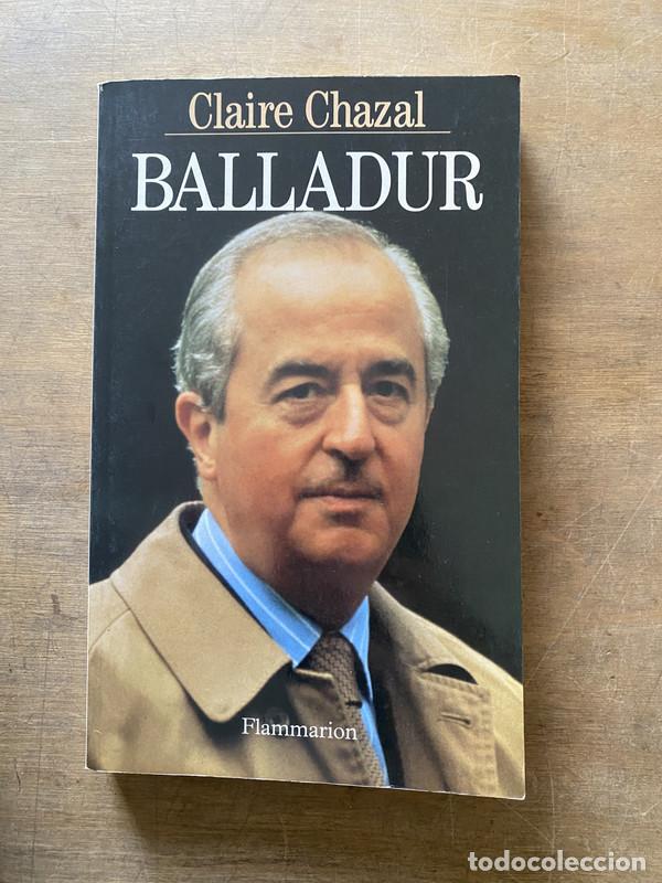 B&uuml;cher: Balladur - Chazal Claire