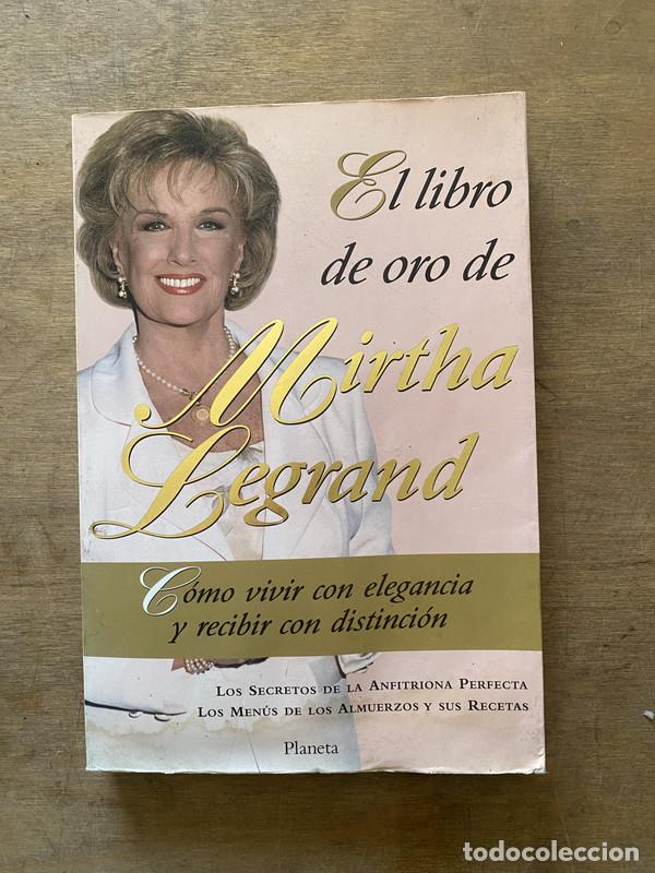 Libros: El libro de oro de Mirtha Legrand - Legrand Mirtha - Foto 1