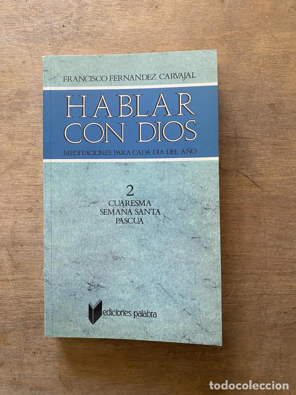 books: Hablar con Dios - Fernandez Carvajal Francisco