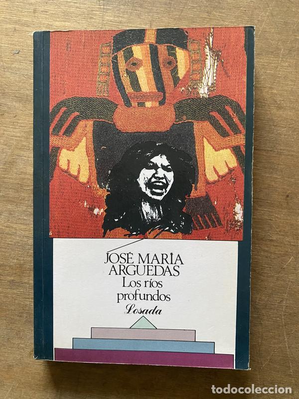 Libri di seconda mano: Los rios profundos - Arguedas Jose Maria