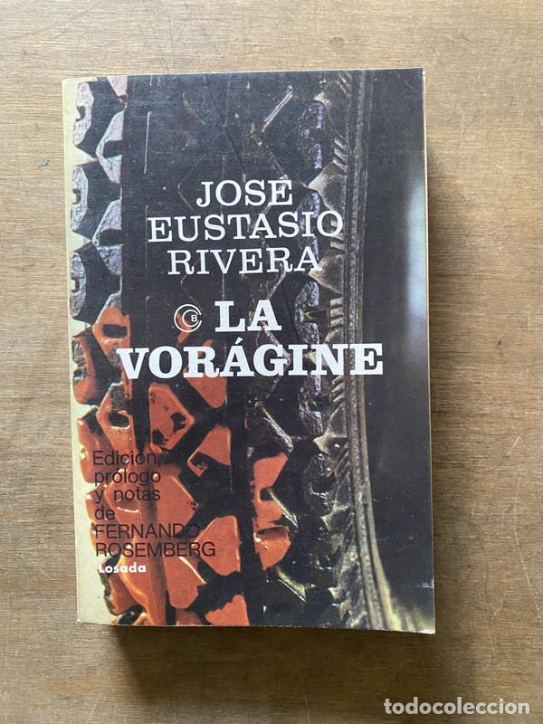 Libros: La voragine - Rivera Jose Eustasio