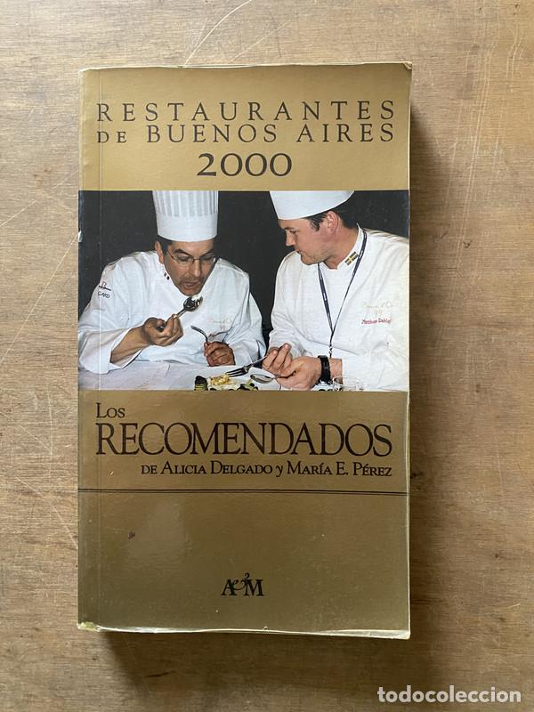 Libros: Restaurantes de Buenos Aires 2000 - Delgado Alicia y Perez Maria E.