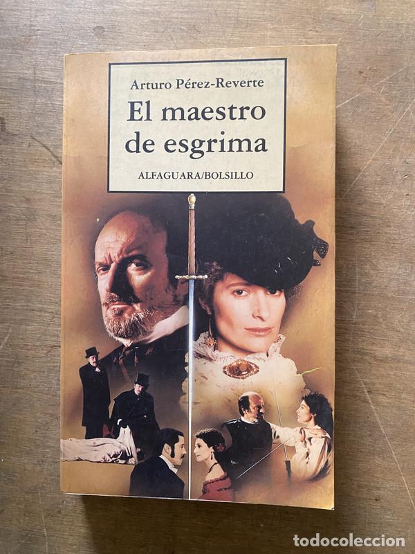 Libros: El maestro de esgrima - Perez-Reverte Arturo - Foto 1