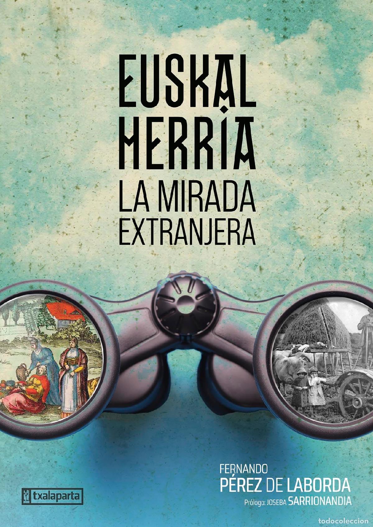 Libros: Euskal Herria. La mirada extranjera (ORREAGA)
