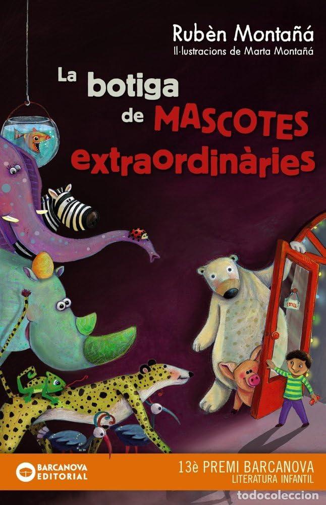B&uuml;cher: La botiga de mascotes extraordin&agrave;ries (Llibres infantils i juvenils - Diversos)