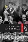 Libros: El fil de plata (JOVE XXL)