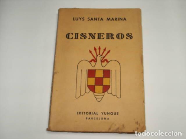 books: CISNEROS - Santa Marina, Luys- EDITORIAL: Edit.Yunque- - Santa Marina, Luys- (Santander-1898)