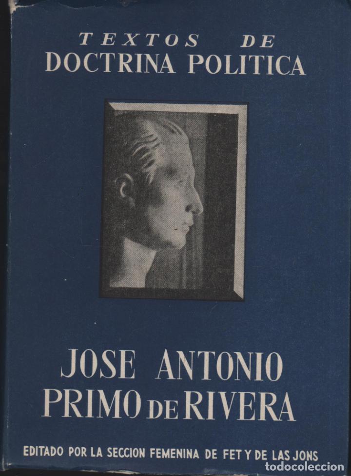 books: TEXTOS DE DOCTRINA POLITICA - Obras completas de Jose Antonio Primo de Rivera. Primo de Rivera, Jose