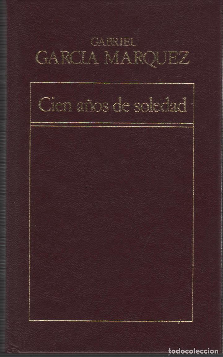 Libros: CIEN A&Ntilde;OS DE SOLEDAD. Garcia Marquez, Gabriel- EDITORIAL: Orbis - Garcia Marquez, Gabriel-