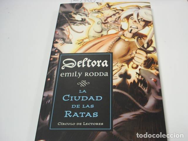 Libros: LA CIUDAD DE LAS RATAS Rodda, Emily- EDITORIAL: C&iacute;rculo de Lectores - Rodda, Emily-