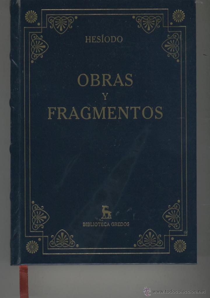 Libri di seconda mano: OBRAS Y FRAGMENTOS Hes&iacute;odo - EDITORIAL: Biblioteca Gredos - Hes&iacute;odo - 5 L&iacute;neas subrayadas 1&ordf; p&aacute;gina.