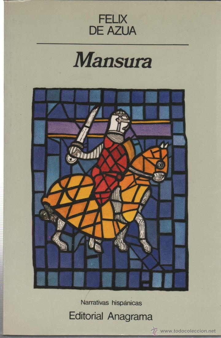 Livros em segunda m&atilde;o: MANSURA De Az&uacute;a, F&eacute;lix - EDITORIAL: Editorial Anagrama - De Az&uacute;a, F&eacute;lix -