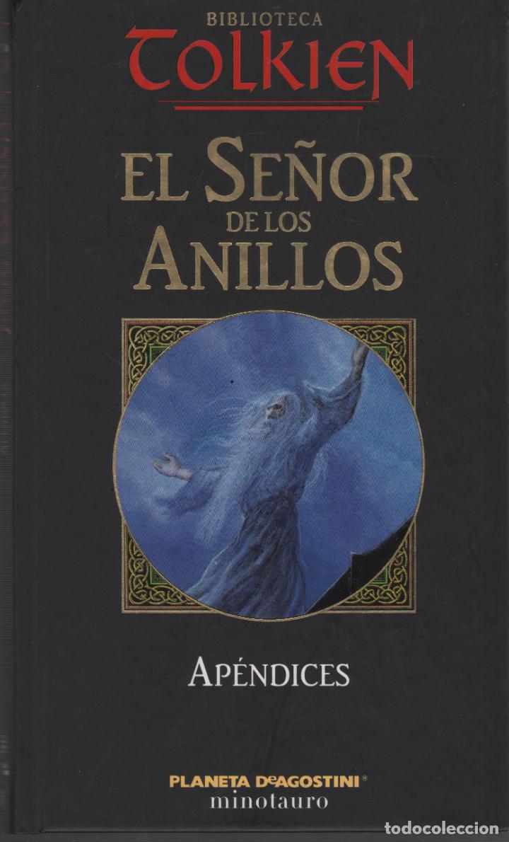 Libros: EL SE&Ntilde;OR DE LOS ANILLOS. APENDICES Tolkien, J. R. R.- EDITORIAL: Planeta de Agostini - Tolkien, J. R