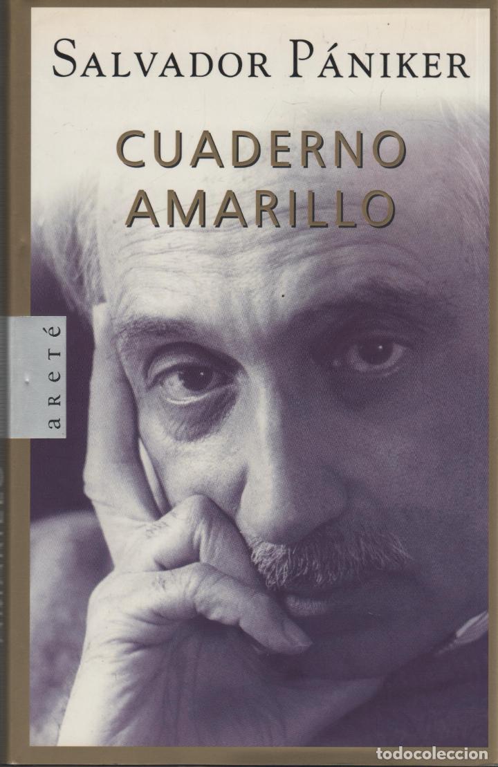 Libros: CUADERNO AMARILLO Paniker, Salvador- EDITORIAL: Plaza & James - Paniker, Salvador-