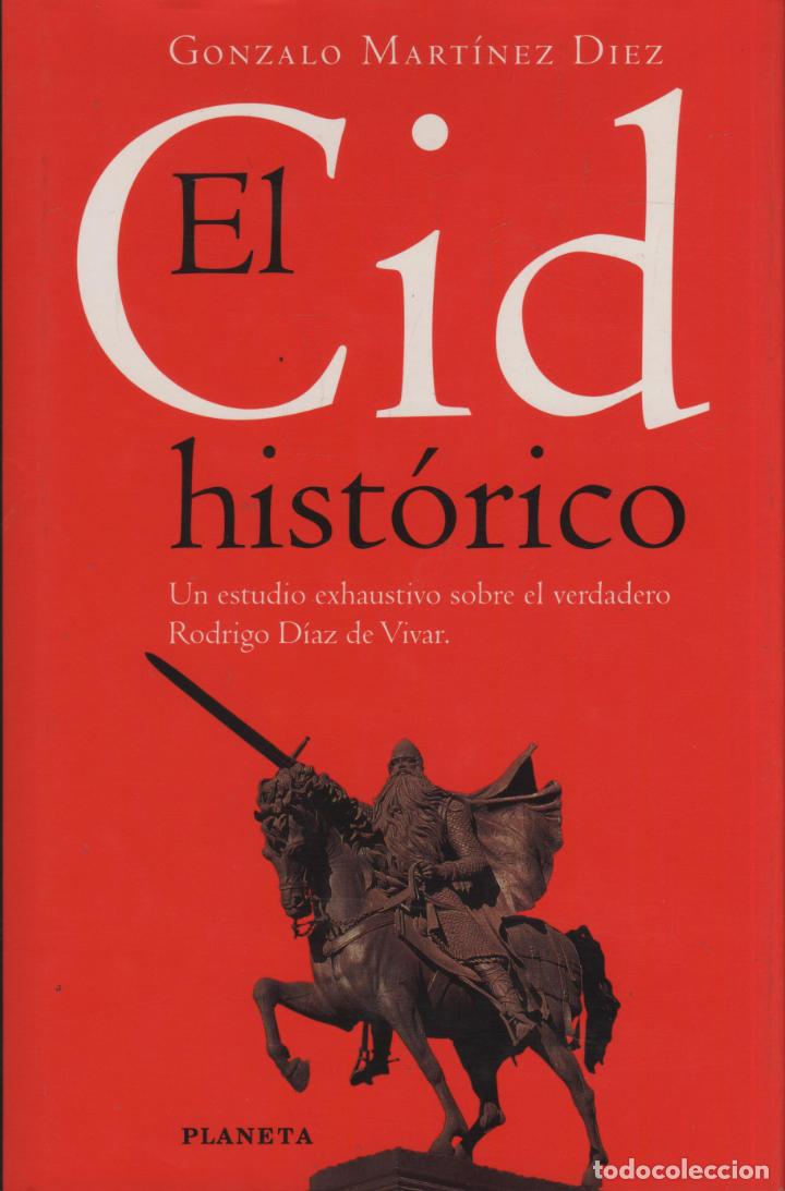 Libri di seconda mano: EL CID HIST&Oacute;RICO MART&Iacute;NEZ D&Iacute;EZ, GONZALO - EDITORIAL: Planeta - MART&Iacute;NEZ D&Iacute;EZ, GONZALO -