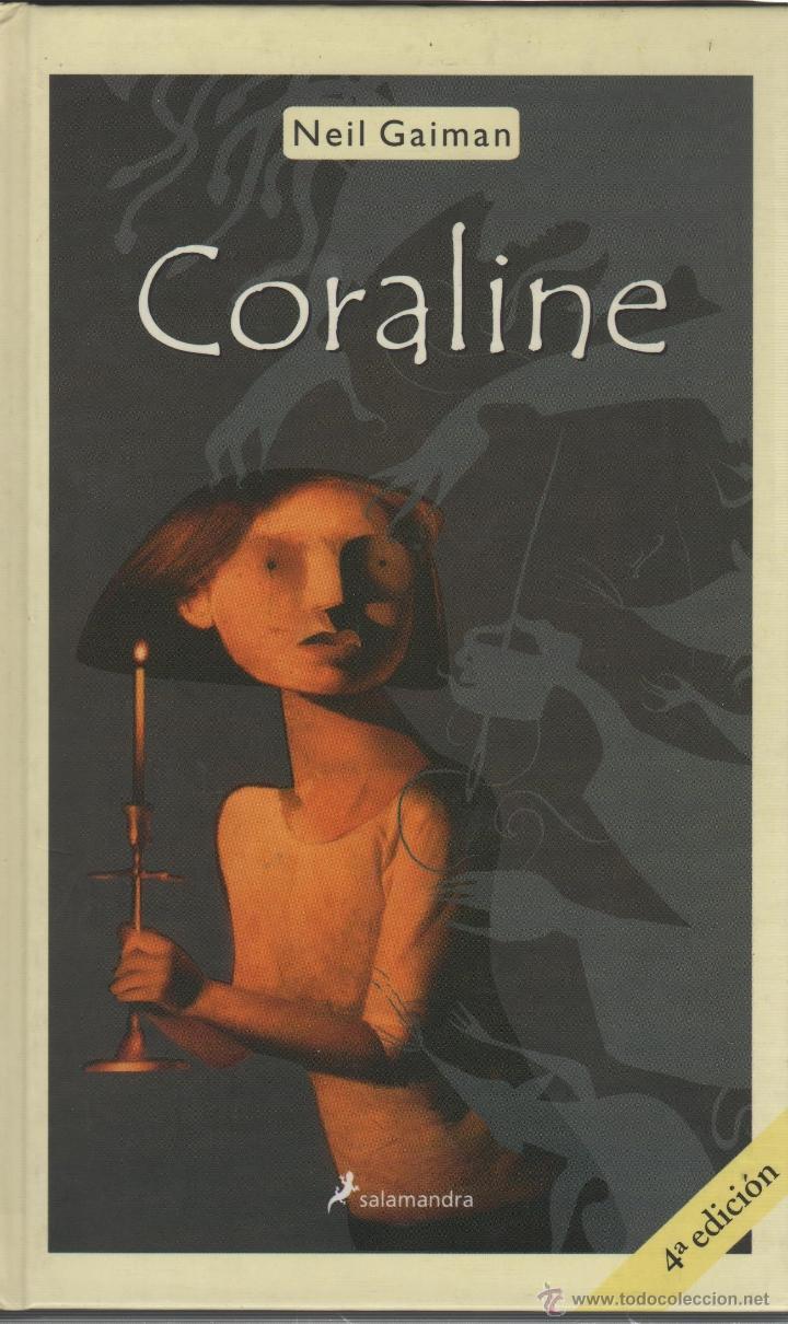 Libros: CORALINE Gaiman, Neil- EDITORIAL: Ediciones Salamandra - Gaiman, Neil-