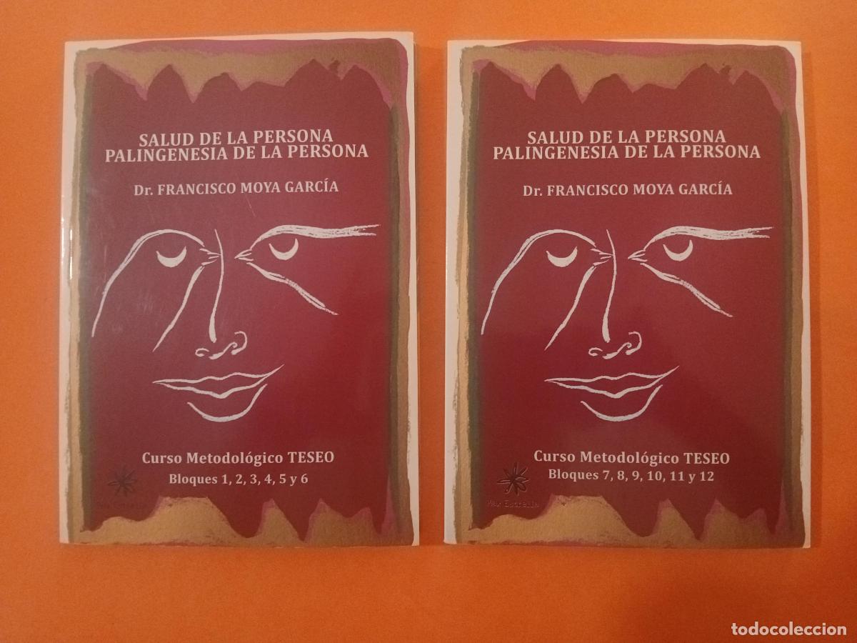 Libros: SALUD DE LA PERSONA, PALINGENESIA DE LA PERSONA � PSICOLOGIA DIVULGATIVA - DR FRANCISCO MOYA GARCIA
