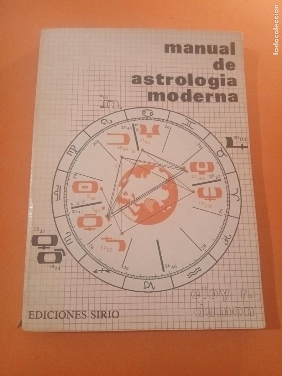 Libros: MANUAL DE ASTROLOGIA MODERNA � ASTROLOGIA - ELOY R. DUMON